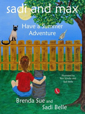 cover image of Sadi and Max Have a Summer Adventure